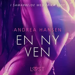 «En ny ven» by Andrea Hansen