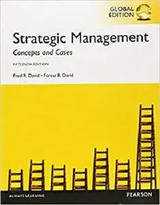 Strategic Management Concepts and Cases, Global Edition