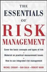 The Essentials of Risk Management (repost)