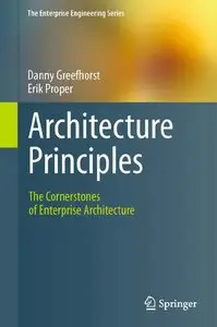 Architecture Principles: The Cornerstones of Enterprise Architecture (repost)