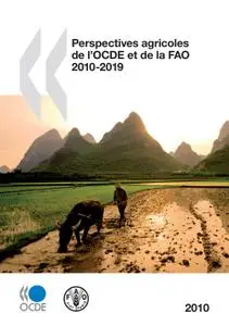 Collectif, "Perspectives agricoles de l’OCDE et de la FAO 2010-2019"
