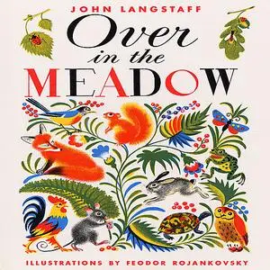«Over In The Meadow» by John Langstaff