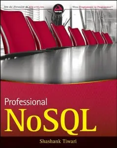 Professional NoSQL (Programmer to Programmer)