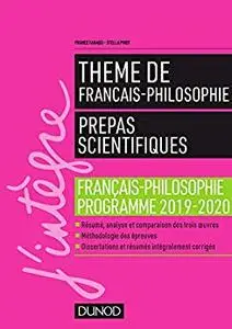 Prépas scientifiques - Thème de français-philosophie 2019-2020