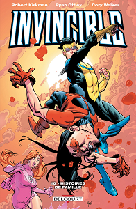 Invincible - Tome 16 - Histoires de Famille