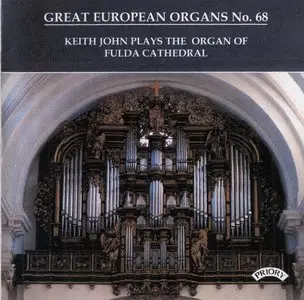 Great European Organs No.68 Keith John plays the organ of Fulda Cathedral