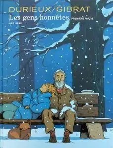 Les gens honnêtes - Tome 01 - Première partie