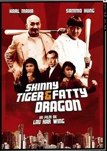 Skinny Tiger and Fatty Dragon (1990)