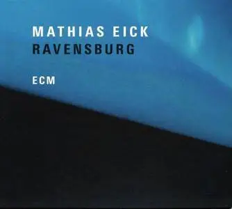 Mathias Eick - Ravensburg (2018) {ECM 2584}