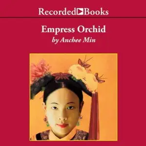 The Empress Orchid [Audiobook]