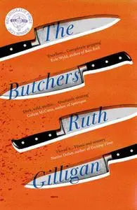 «The Butchers' Blessing» by Ruth Gilligan