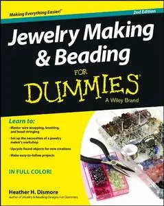 Jewelry Making and Beading For Dummies (Repost)