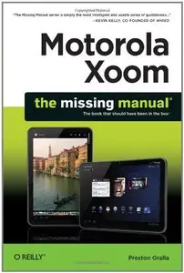 Motorola Xoom: The Missing Manual  {Repost}