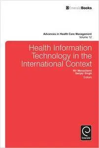 Health Information Technology in the International Context (Repost)