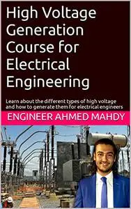 High Voltage Generation Course for Electrical Engineering