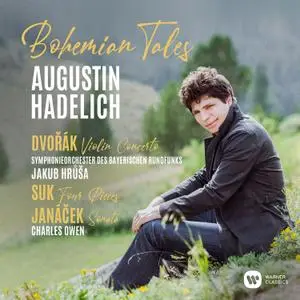 Augustin Hadelich - Bohemian Tales (2020) [Official Digital Download]