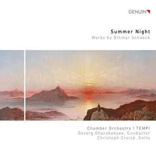 Christoph Croisé, Chamber Orchestra I TEMPI, Gevorg Gharabekyan - Summer Night: Works by Othmar Schoeck (2018)