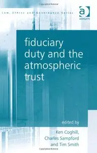 Fiduciary Duty and the Atmospheric Trust