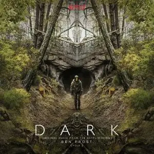 Ben Frost - Dark: Cycle 2 (Original Music From The Netflix Series) (2019)