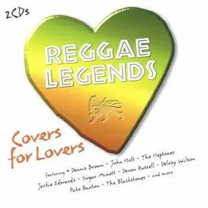 REGGAE LEGENDS Cover for Lovers - Various Artists (March 2006) 2 CD