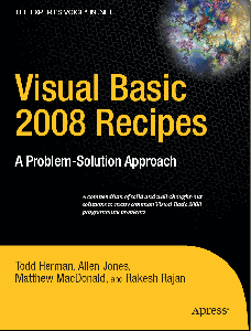 Visual Basic 2008 Recipes: A Problem-Solution Approach (Recipes: a Problem-Solution Approach)