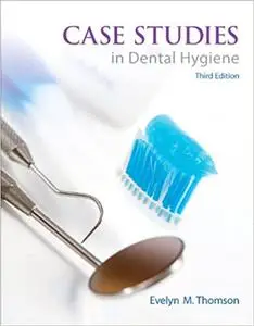 Case Studies in Dental Hygiene (Repost)