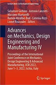 Advances on Mechanics, Design Engineering and Manufacturing IV: Proceedings of the International Joint Conference on Mec