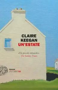 Claire Keegan - Un’estate
