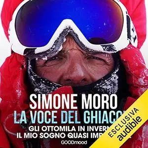 «La voce del ghiaccio» by Simone Moro