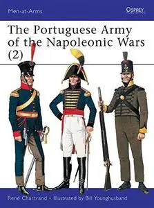 Portuguese Army of the Napoleonic Wars (2) : 1806-1815