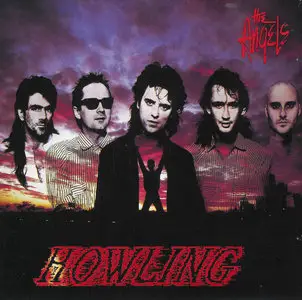 The Angels - Howling (1986)