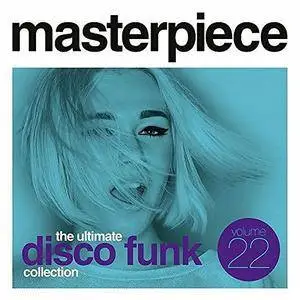 VA - Masterpiece: The Ultimate Disco Funk Collection Vol.22 (2016)