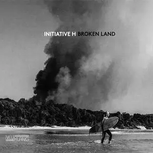 Initiative H - Broken Land (2018)