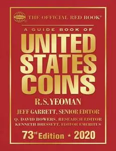 Jeff Garrett, "A Guide Book of United States Coins 2020", 73rd ed.