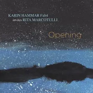 Karin Hammar - Opening (2023) [Official Digital Download]