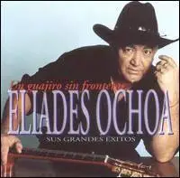 ELIADES OCHOA - Un Guajiro Sin Fronteras