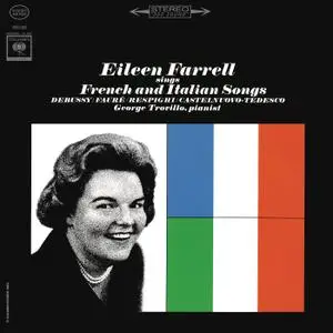 Eileen Farrell - Eileen Farrell Sings French and Italian Songs (Remastered) (2020) [Official Digital Download 24/96]