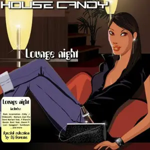 VA - House Candy: Lounge Night (2010)