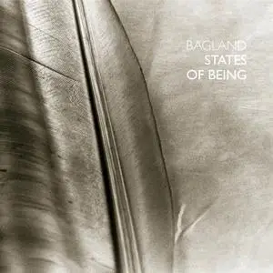 Bagland - States of Being (2022)