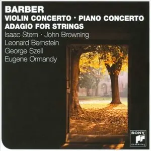 Samuel Barber - Violin Concerto, Op. 14, Piano Concerto, Op. 38, Adagio for Strings