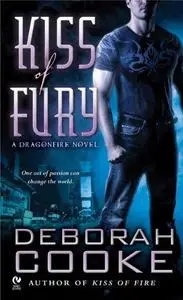 Kiss of Fury (Dragonfire, Book 2)