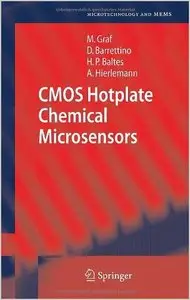 CMOS Hotplate Chemical Microsensors (Microtechnology and MEMS) by Markus Graf (Repost)
