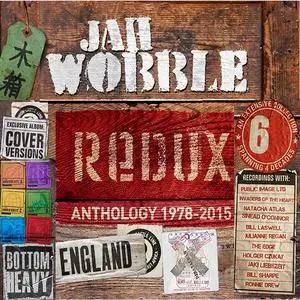 Jah Wobble - Redux: Anthology 1978-2015 (2015)