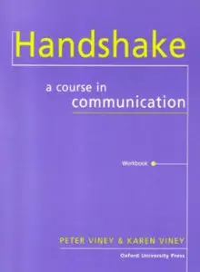 Handshake: Workbook: A Course in Communication [Repost]