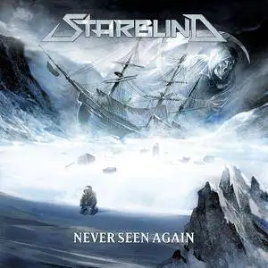 Starblind - Never Seen Again (2017)