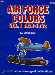 US Air Force Colors: 1926-42 v.1