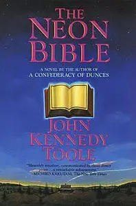 «The Neon Bible» by John Kenndy Toole