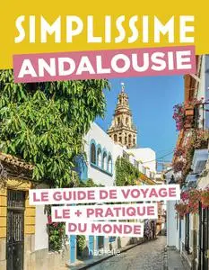 Andalousie Guide Simplissime - Collectif