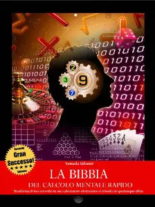 Yamada Takumi – La bibbia del calcolo mentale rapido (2014)