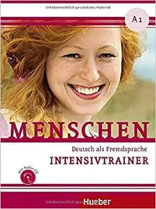 Menschen: Deutsch als Fremdsprache, Intensivtrainer A1